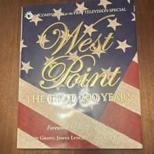 West Point: The First 200 Years by Grant, Lynch & Bailey Hardcover History