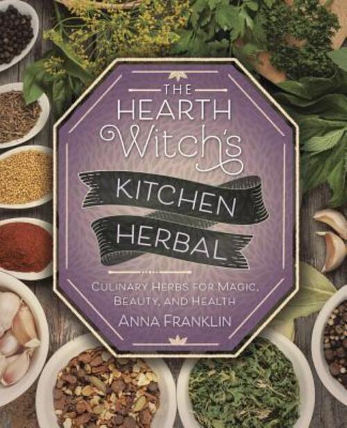 Thumbnail - Anna Franklin | The Hearth Witch's Kitchen Herbal | Taschenbuch |
