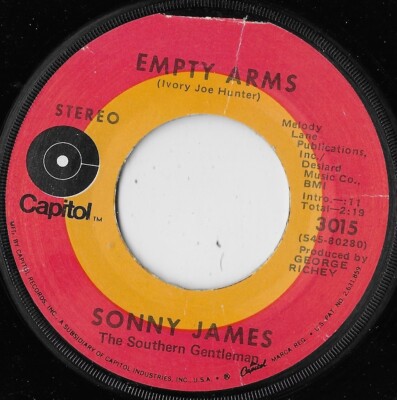 Empty Arms / Everything Begins And Ends With You / Sonny James VG+