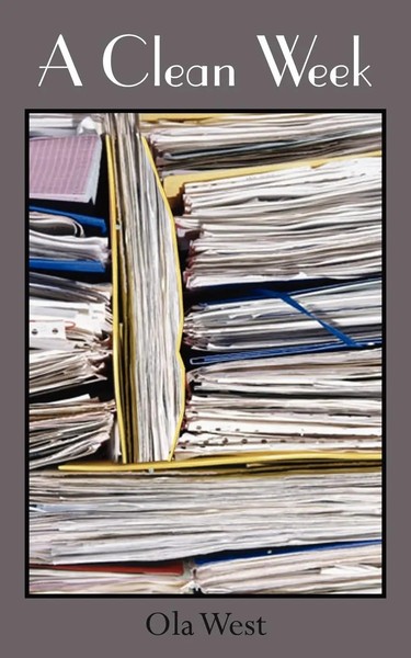 Ola West | A Clean Week | Taschenbuch | Englisch (2005) | Authorhouse Uk-image