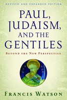 Francis Watson | Paul, Judaism, And The Gentiles | Taschenbuch | Englisch (2007)