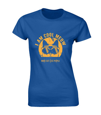 I AM COOL MEOW DAMEN T-SHIRT KATZENLIEBHABER TIER KÄTZCHEN DESIGN GESCHENKIDEE GESCHENK