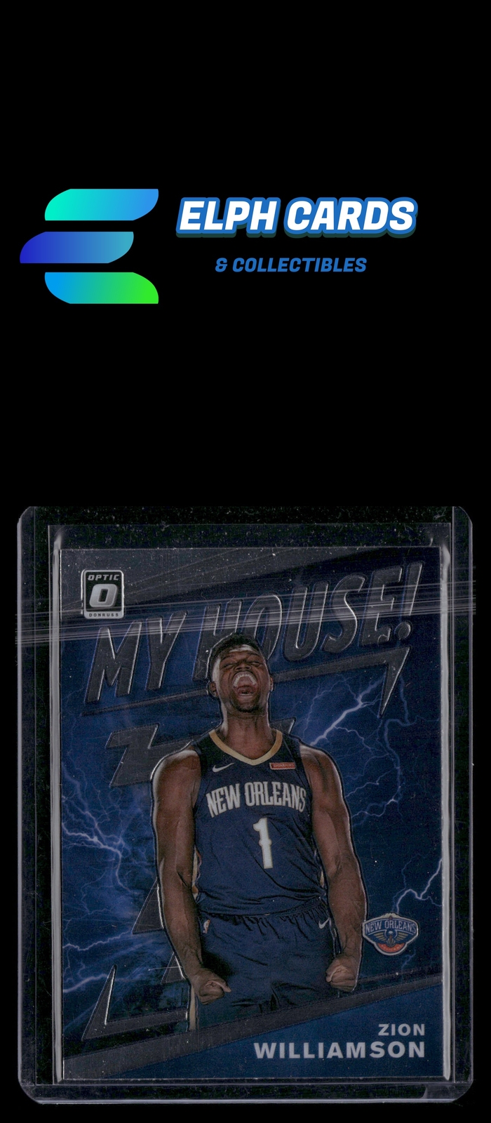 Donruss 2019-20 Donruss Optic #15 Zion Williamson My House!