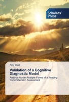 Validation Of A Cognitive Diagnostic Model Amy Clark