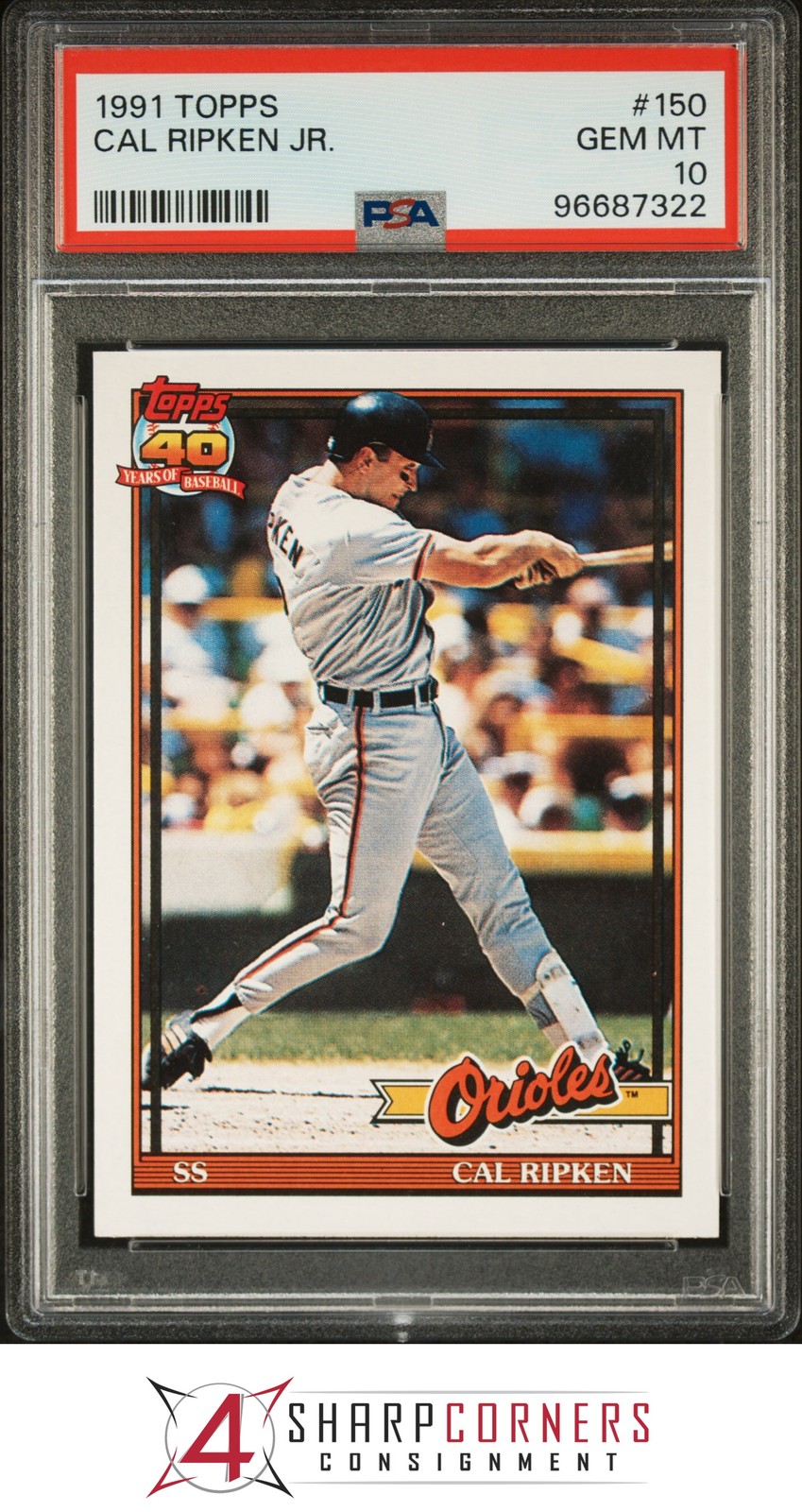 1991 TOPPS #150 CAL RIPKEN JR. ORIOLES HOF PSA 10