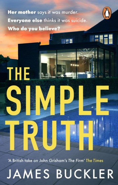 The Simple Truth by James Buckler (Paperback Book)