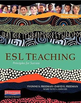 ESL Teaching, Revised Edition: - Paperback, by Freeman Yvonne S; - Very Good