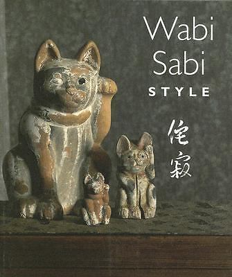 Wabi Sabi Style by Crowley, James; Crowley, Sandra
