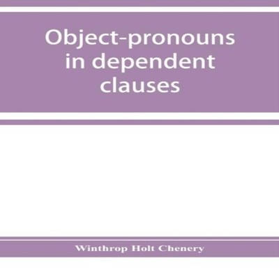Object-pronouns in dependent clauses. A study in old Spanish word
