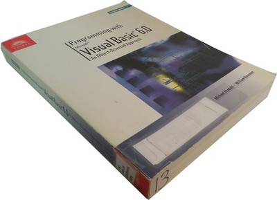Programming with Visual Basic 6.0: An Object-Oriented Approach-Comprehensive Te,
