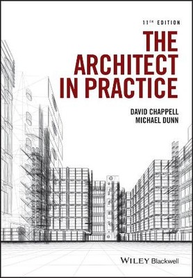 David Chappell Michael H. Dunn The Architect in Practice (Taschenbuch)