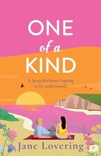 One of a Kind: An utterly beautiful ..., Lovering, Jane