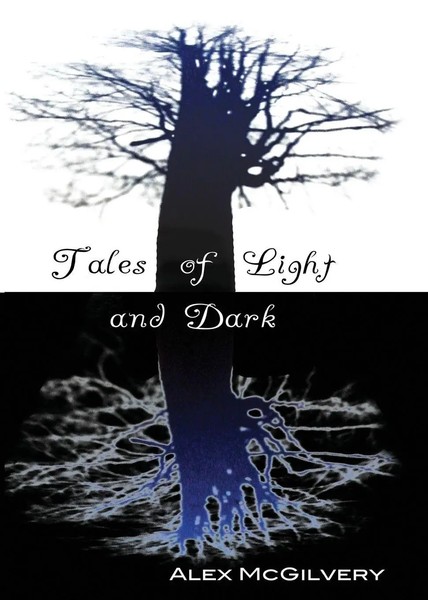 Alex Mcgilvery | Tales Of Light And Dark | Taschenbuch | Englisch (2017)-image