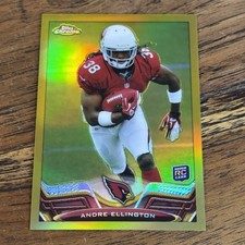 Andre Ellington 2013 Topps Chrome GOLD 6/50 Refractor Rookie RC Card #205. rookie card picture