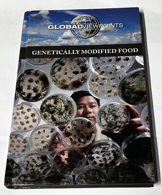 Genetically Modified Food - Global Viewpoints Hardcover