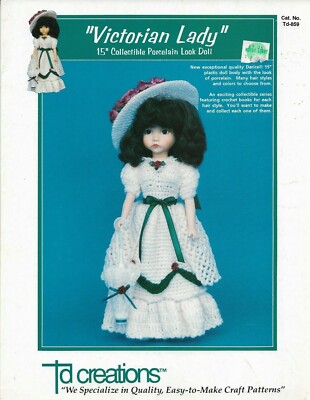 VICTORIAN LADY 15'' FASHION DOLL DRESS TD CREATIONS CROCHET PATTERN LEAFLET