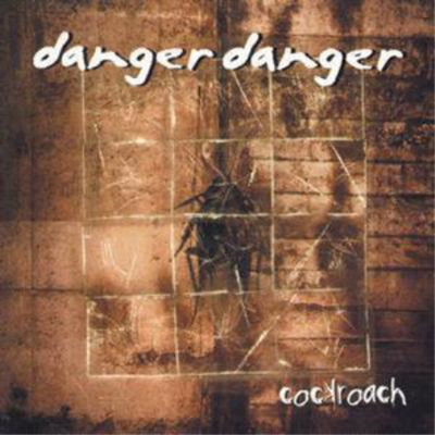 Danger Danger Cockroach (CD) Album (UK IMPORT)