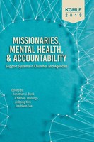 Missionaries, Mental Health, And Accountability Jonathan J. Bonk (U. A.) Buch