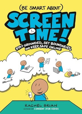 Be Smart About Screen Time Sta - GOOD