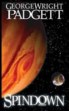 Spindown by George Wright Padgett (English) Paperback Book