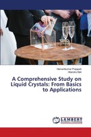 Hemantkumar Prajapati (U. A.) | A Comprehensive Study On Liquid Crystals:...