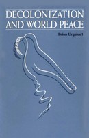 Decolonization And World Peace | Brian Urquhart | Taschenbuch | Englisch | 1989
