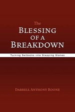 The Blessing of a Breakdown by Darrell Anthony Boone (English) Paperback Book