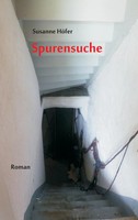 Spurensuche Susanne HöFer Taschenbuch 296 S. Deutsch 2015 Books On Demand Gmbh