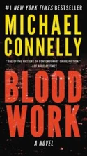 Blood Work - Mass Market Paperback By Connelly, Michael - VERY GOOD