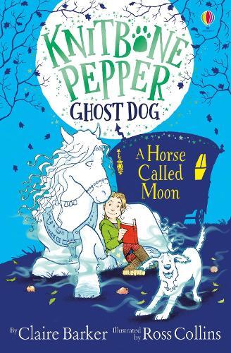 Thumbnail - Claire Barker A Horse Called Moon (taschenbuch) Knitbone Pepper Ghost