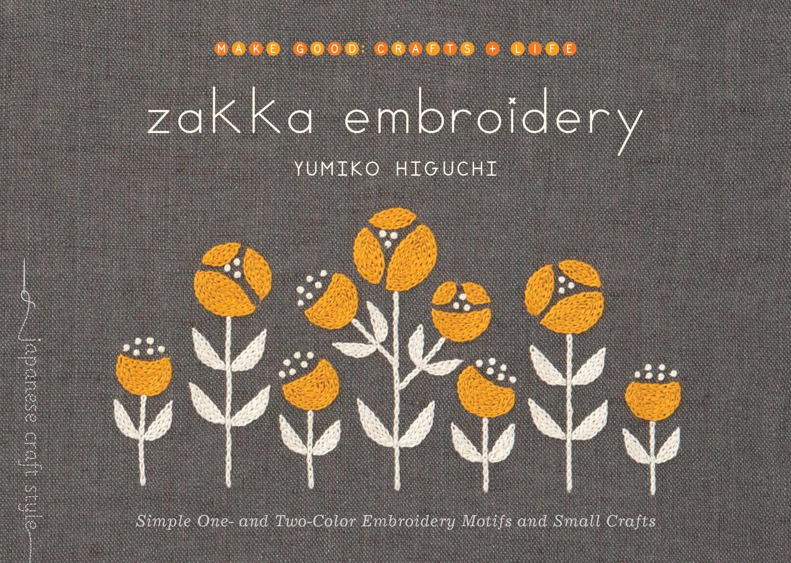 : Simple One- And Two-color Embroidery Motifs And Small Craf