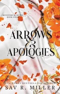 Arrows and Apologies Sav R. Miller