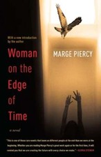 Woman on the Edge of Time by Marge Piercy: Used