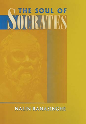 The Soul of Socrates.by Ranasinghe  New 9780801437465 Fast Free Shipping<|