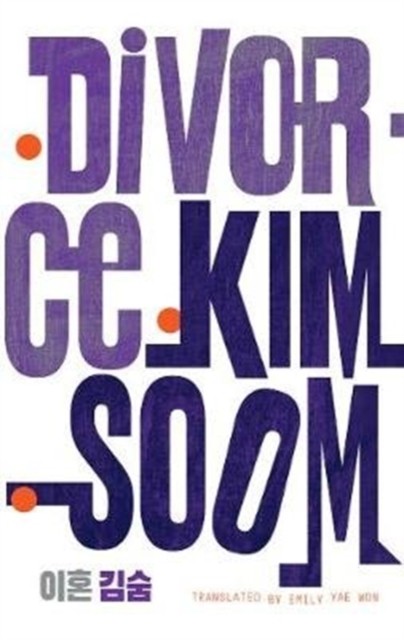 Divorce by Kim Soom (Paperback Book)