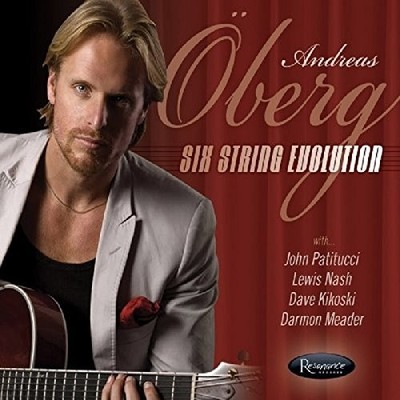 Andreas Oberg - Six String Evolution CD ** Free Shipping**