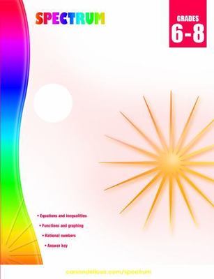 Spectrum Algebra 1 Workbook, Grades 6-8 Math Co- paperback, 1483816648, Spectrum