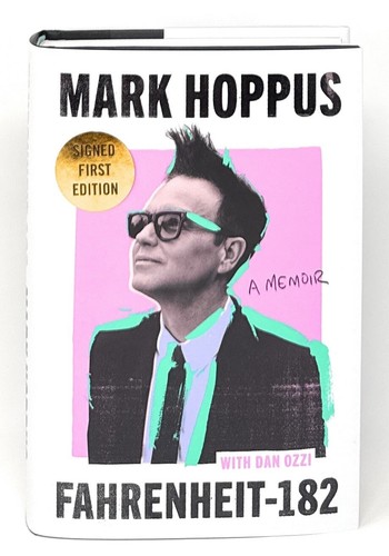 Fahrenheit-182 - A Memoir Autographed Mark Hoppus Signed First Edition