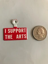 Vintage I Support the Arts Tin Fold Over Metal Pin button red white