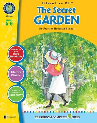The Secret Garden - Literature Kit Gr. 5-6 - Classroom Complete Press (Liter...