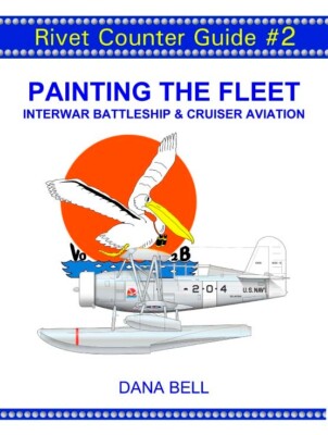 Rivet Counter Guide #2: Painting the Fleet: Interwar Battleship/Cruiser Aviation