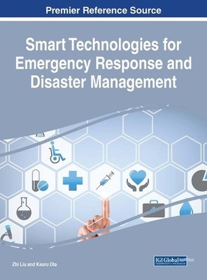 Zhi Liu Kaoru O Smart Technologies for Emergency Response and Disa (Taschenbuch)
