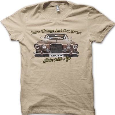 Jag MK10 Some Things Get Better With Age Oldtimer Oldtimer T-Shirt 06166