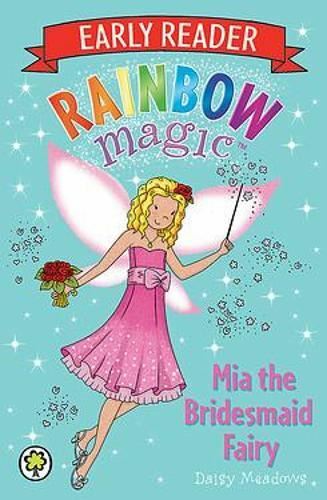 Rainbow Magic Early Reader: Mia the Bridesmaid Fairy by Daisy Meadows... - Image 3