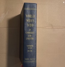 World Who&rsquo;s Who In Commerce And Industry Thirteenth Edition 1964-1965