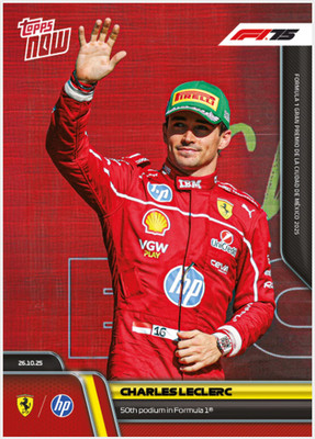 2025 Topps Now F1 Charles Leclerc #74 - 50th Podium in Formula 1 career