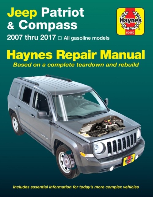 Jeep Patriot  Compass 0717 Haynes Repair Manual by Haynes Publishing PAPERBACK