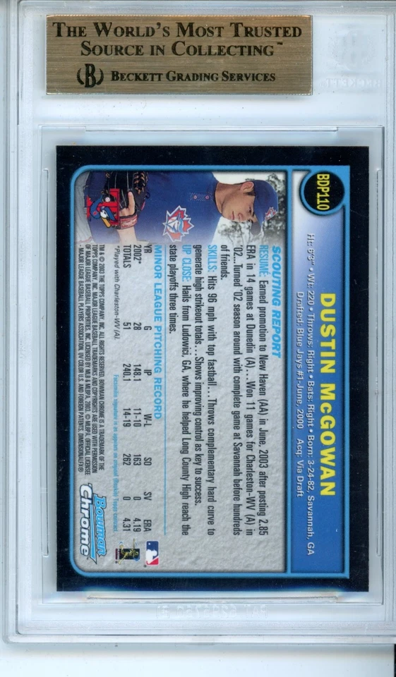 2003 Bowman Chrome Draft Dustin McGowan #110 BGS 9.5 - Image 2 of 2