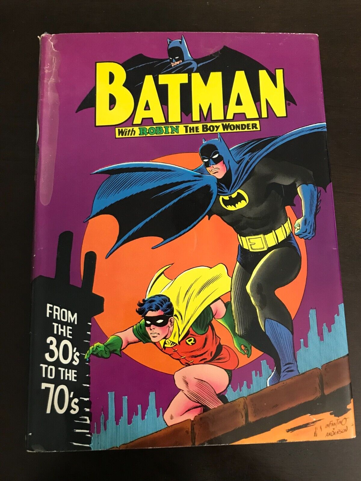 Batman With Robin The Boy Wonder From The 30s to the 70s Hardback Book 1971 DC
