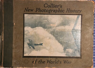 1918 Vintage Collier's New Photographic History of the World's War